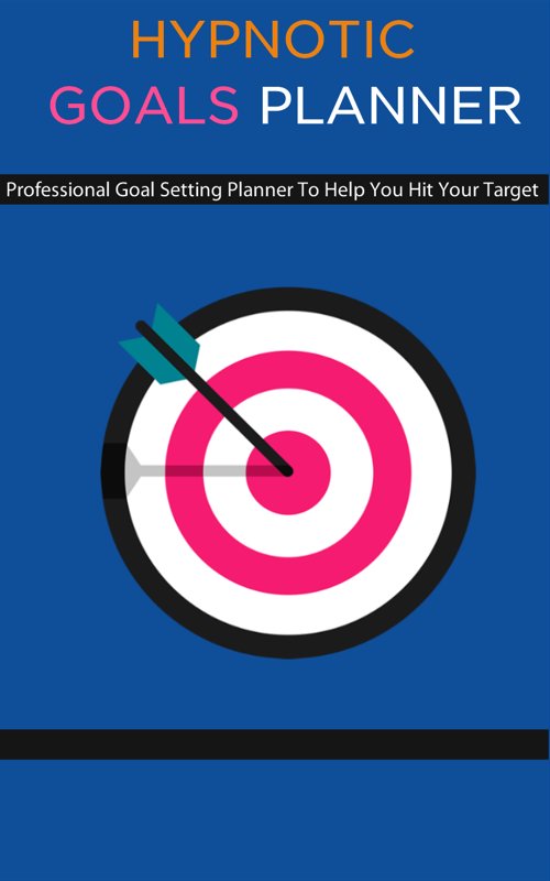 Hypnotic Goals Planner by Richard Barker