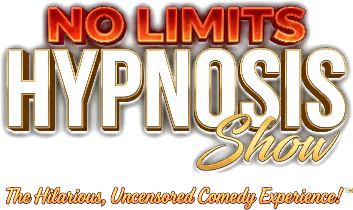 No Limits Hypnosis Show: The Hilarious, Uncensored Comedy Experience